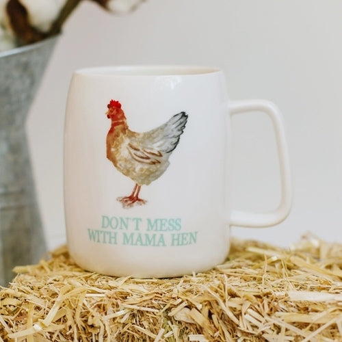 Don’t Mess with Mama Hen Mug