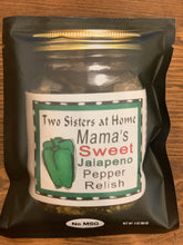 Load image into Gallery viewer, Mama’s Sweet Jalapeño Pepper Relish Seasoning
